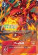 Fire Ball [EX2-067] (Bonus Pack) [Starter Deck: Double Typhoon Advanced Deck Set Pre-Release Cards] Supply